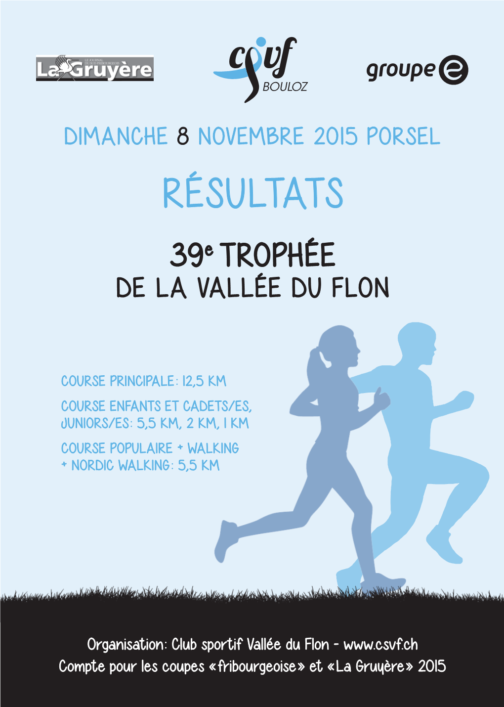 RÉSULTATS 39E TROPHÉE DE LA VALLÉE DU FLON