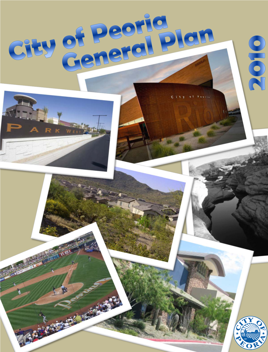 City of Peoria AZ General Plan 2010