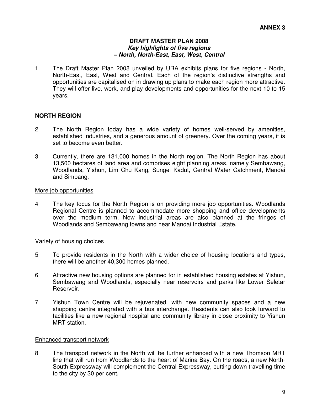 ANNEX 3 DRAFT MASTER PLAN 2008 Key Highlights of Five Regions