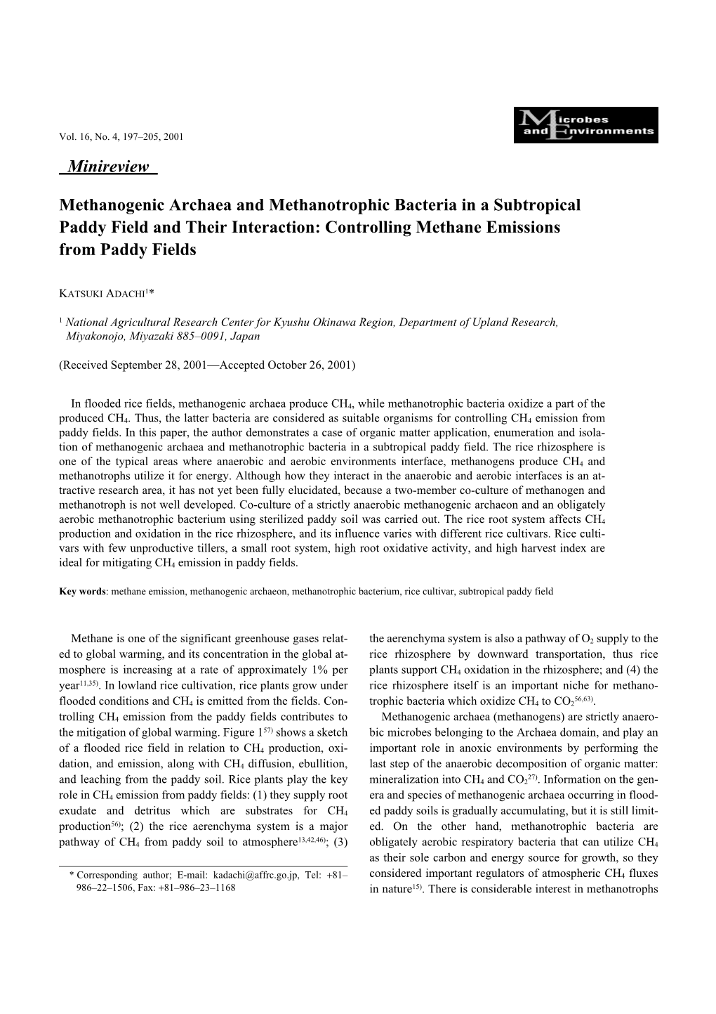 Minireview Methanogenic Archaea and Methanotrophic Bacteria in a Subtropical Paddy Field and Their Interaction