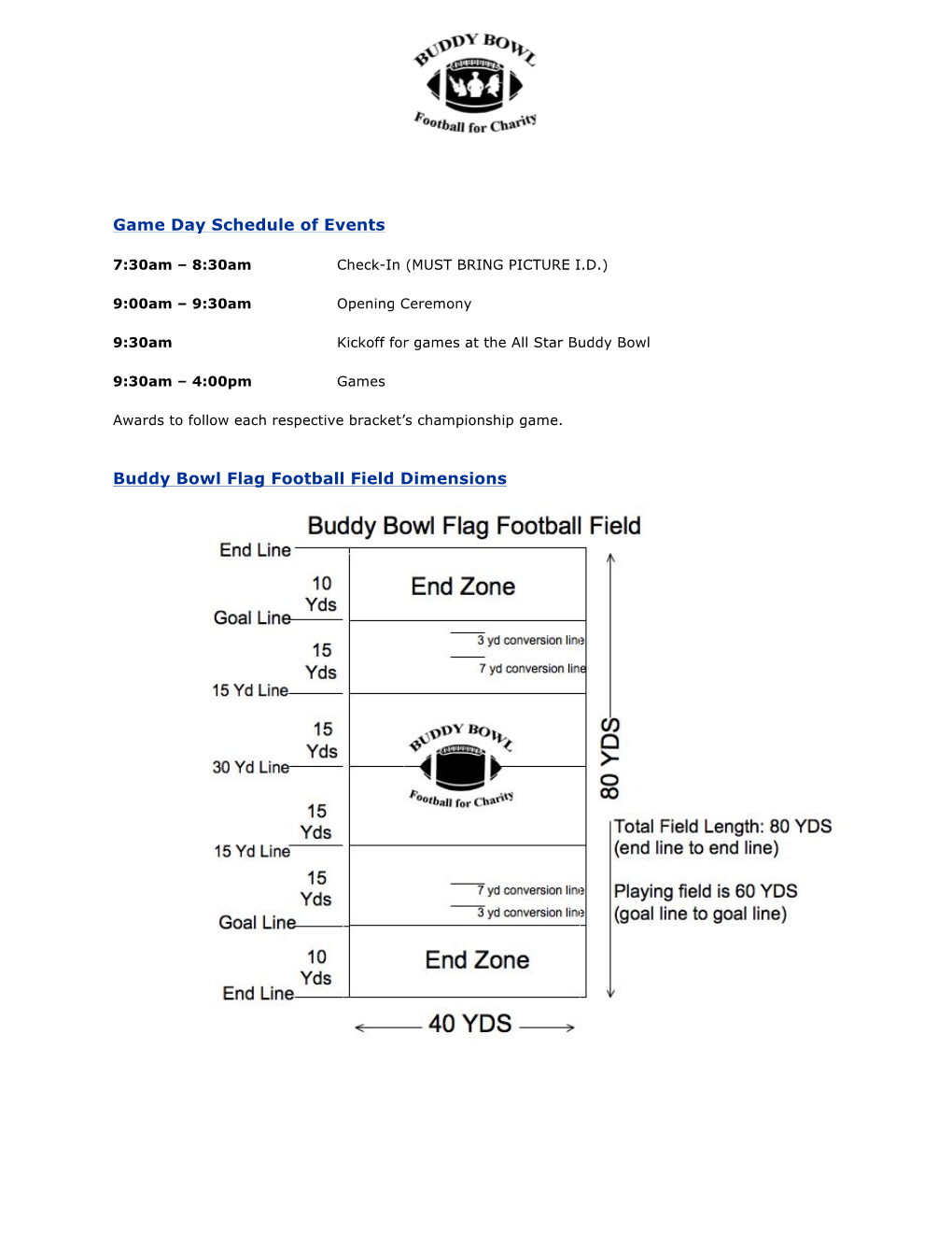Game Day Schedule of Events Buddy Bowl Flag Football Field Dimensions