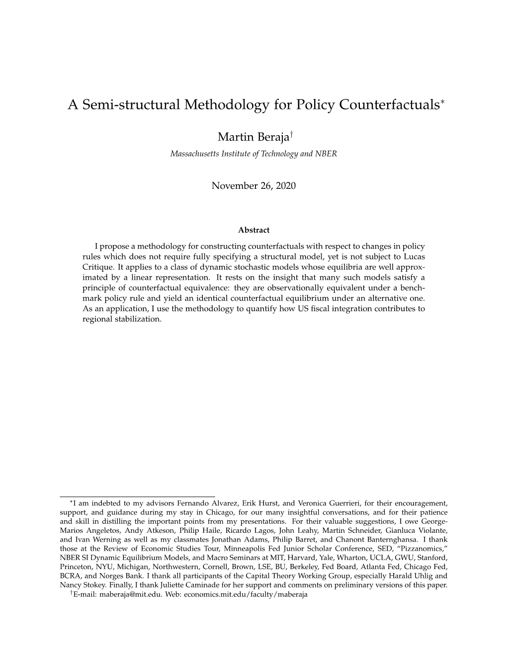 A Semi-Structural Methodology for Policy Counterfactuals∗