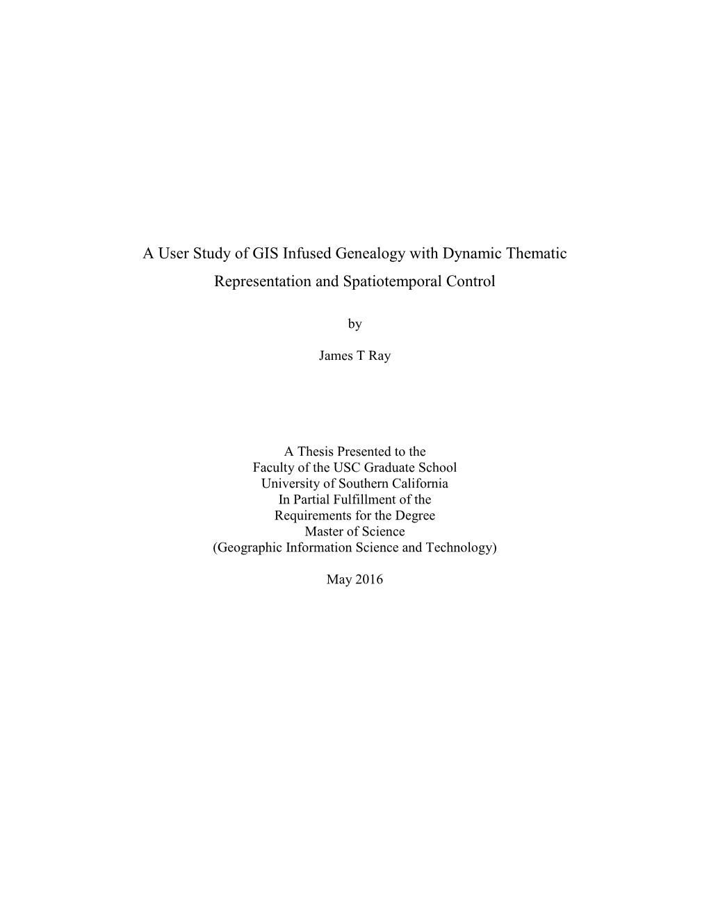 A User Study of GIS Infused Genealogy with Dynamic Thematic Representation and Spatiotemporal Control