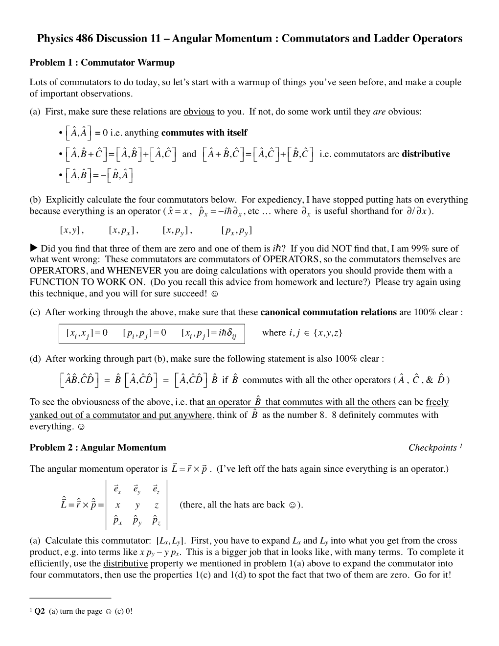 Angular Momentum : Commutators and Ladder Operators