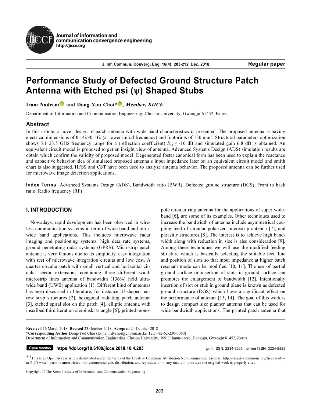 Performance Study of Defected Ground Structure Patch Antenna with Etched Psi (Ψ) Shaped Stubs