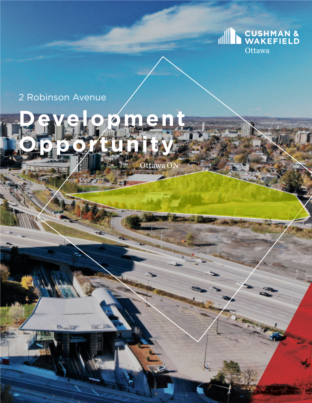 Development Opportunity Ottawa on PROPERTY OVERVIEW 417