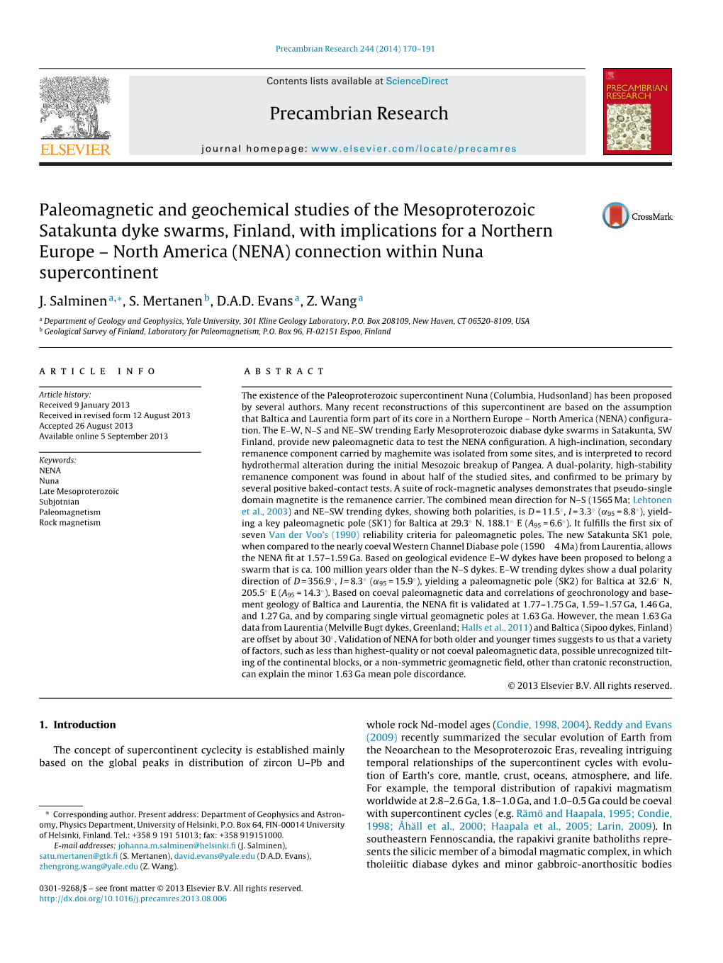 Paleomagnetic and Geochemical Studies of the Mesoproterozoic Satakunta Dyke Swarms, Finland, with Implications for a Northern Eu