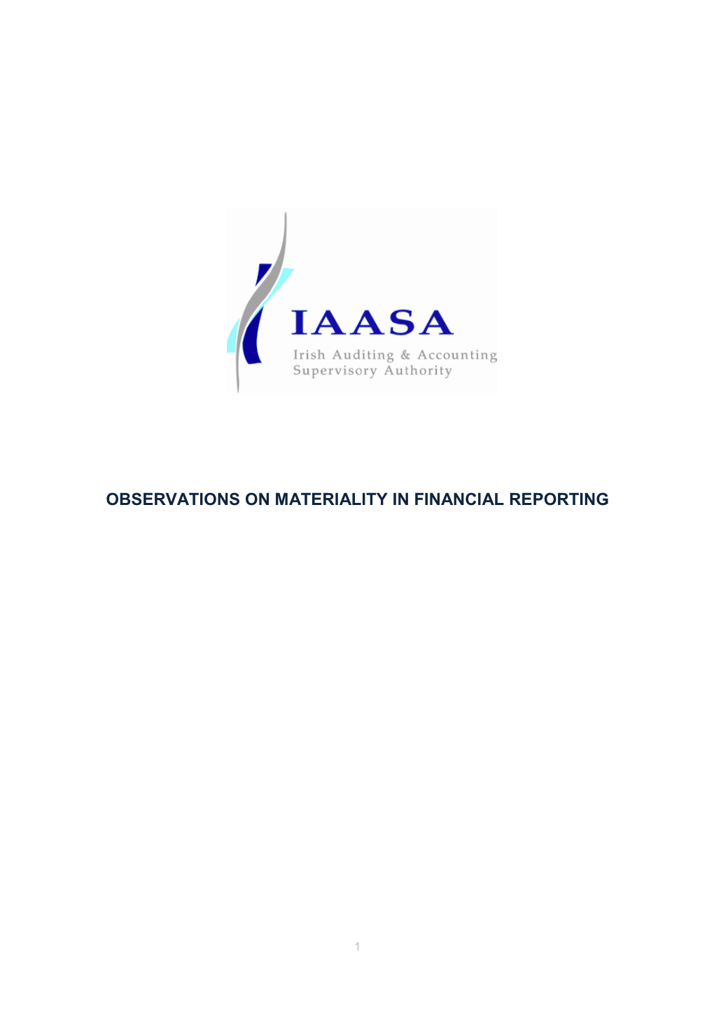 Observations on Materiality in Financial Reporting
