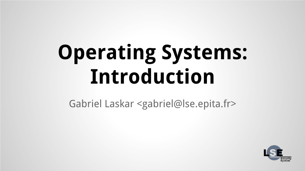Operating Systems: Introduction