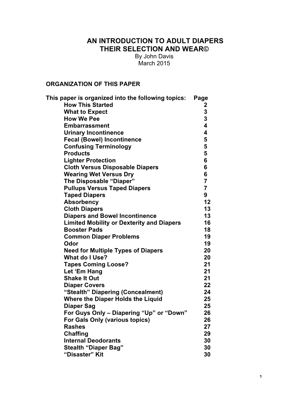 AN INTRODUCTION to ADULT DIAPERS THEIR SELECTION and WEAR© by John Davis March 2015