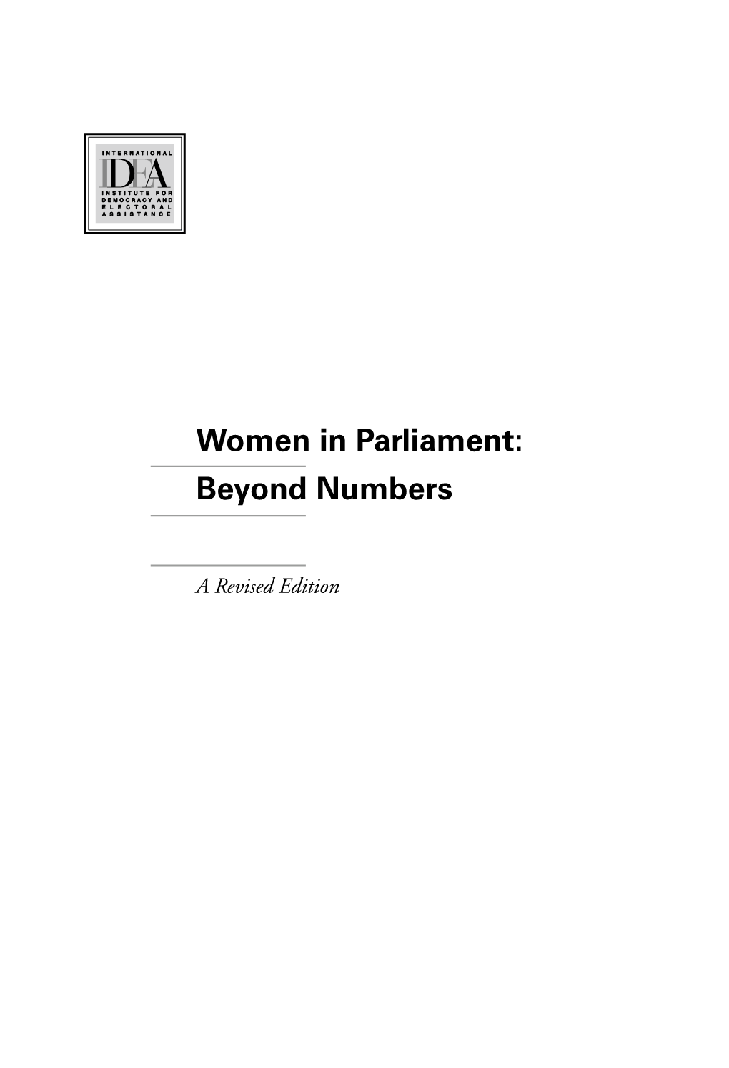 Women in Parliament: Beyond Numbers