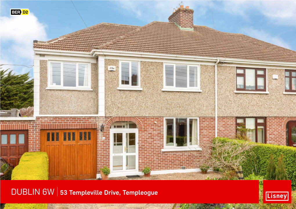 DUBLIN 6W 53 Templeville Drive, Templeogue