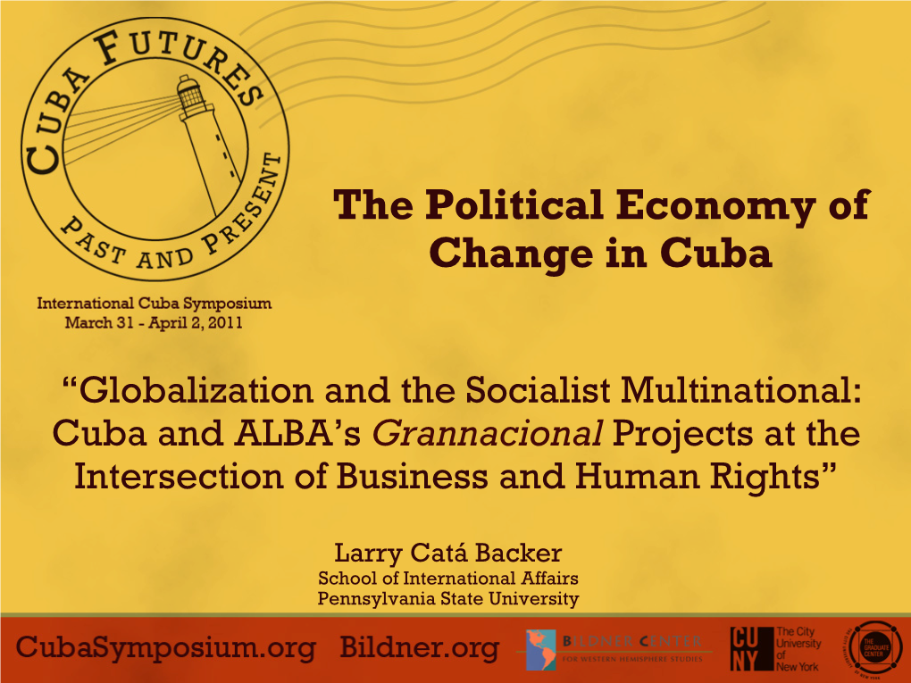 The Political Economy of Change in Cuba