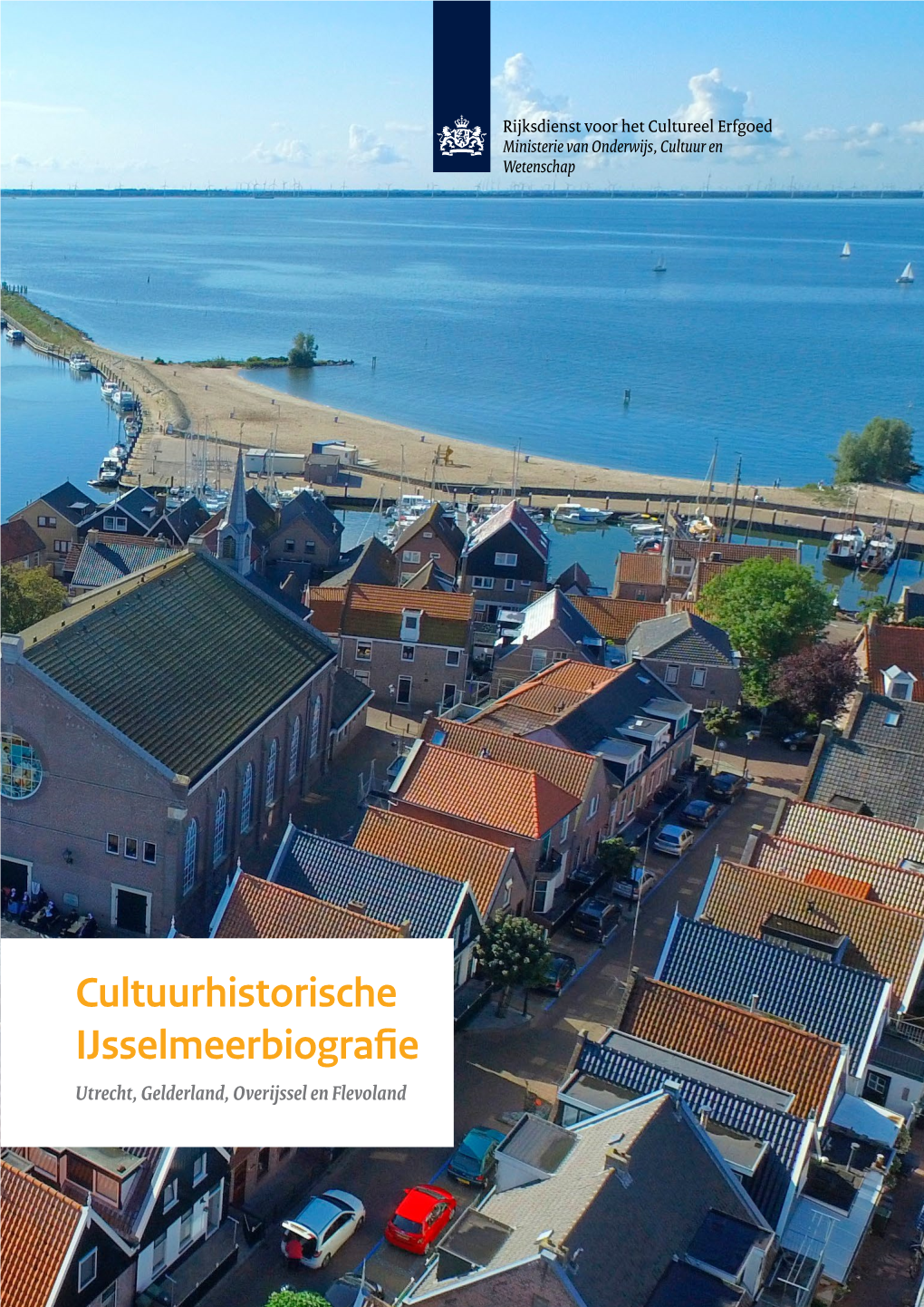 Cultuurhistorische Ijsselmeerbiografie