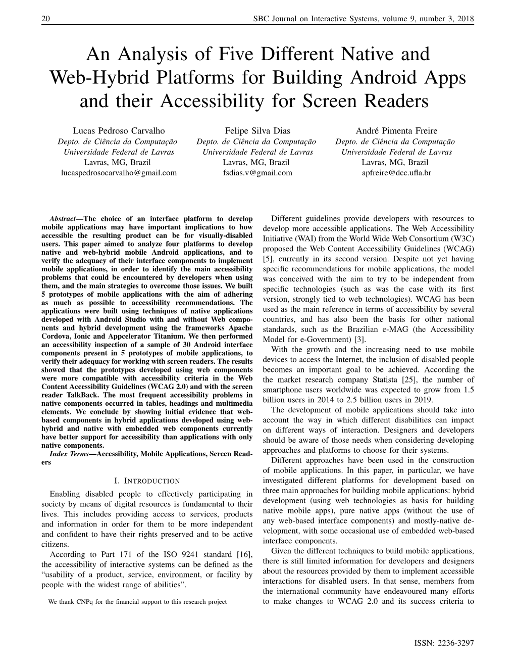 An Analysis of Five Different Native and Web-Hybrid Platforms for Building Android Apps and Their Accessibility for Screen Readers