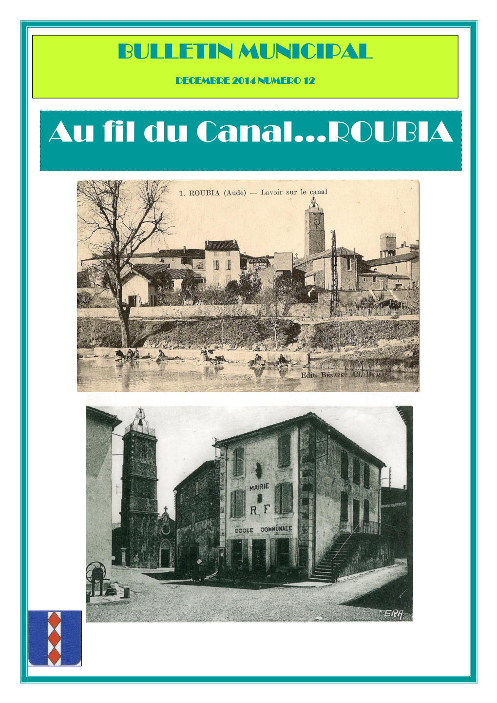 Au Fil Du Canal…ROUBIA