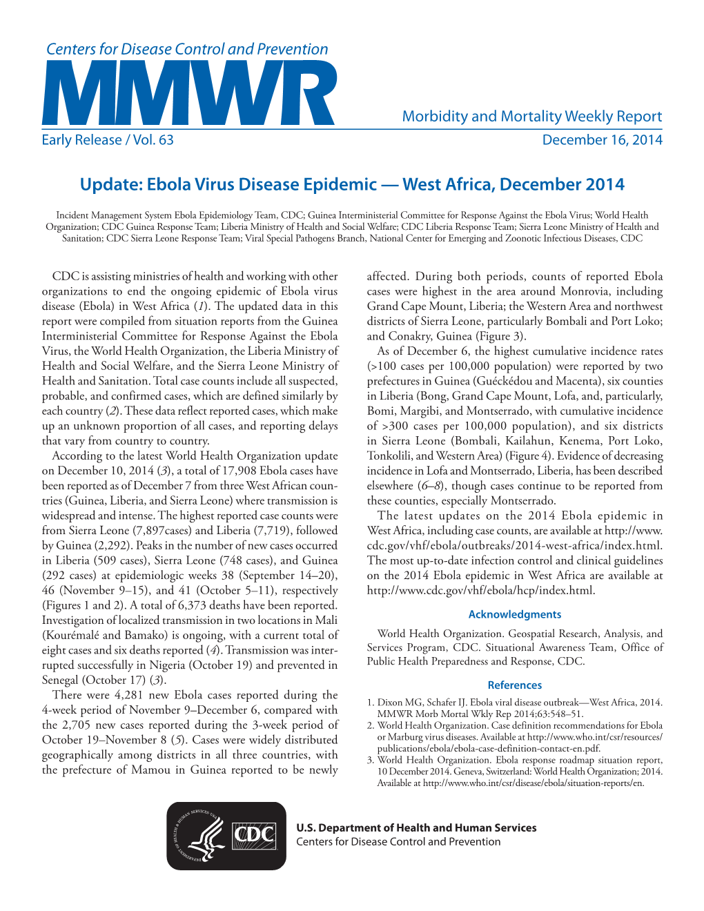 Ebola Virus Disease Epidemic — West Africa, December 2014