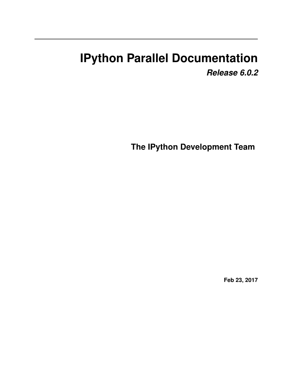 Ipython Parallel Documentation Release 6.0.2