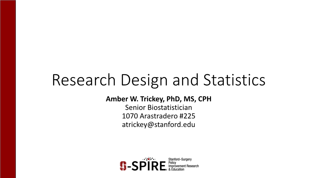 Research Design and Statistics Amber W