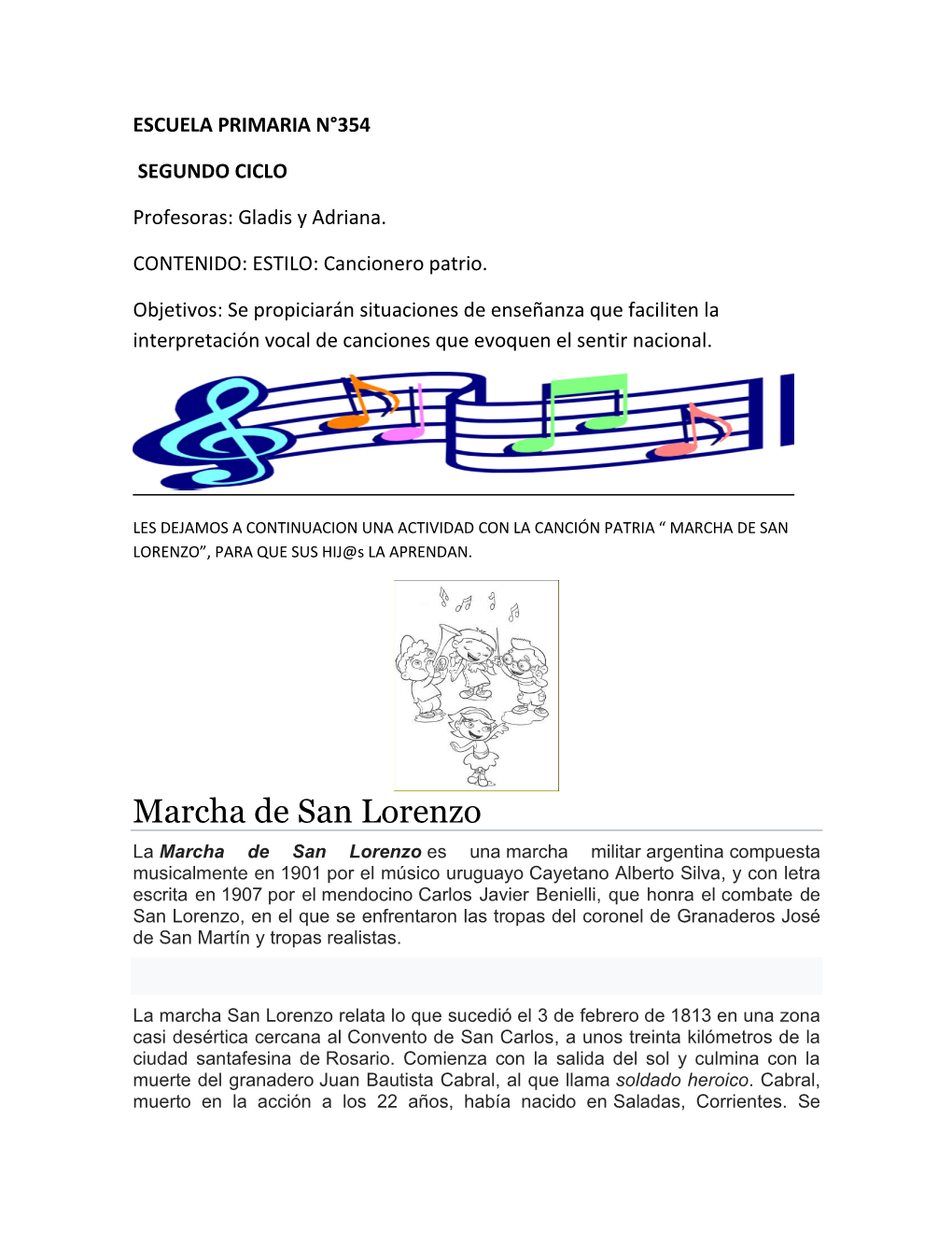 MARCHA DE SAN LORENZO”, PARA QUE SUS HIJ@S LA APRENDAN