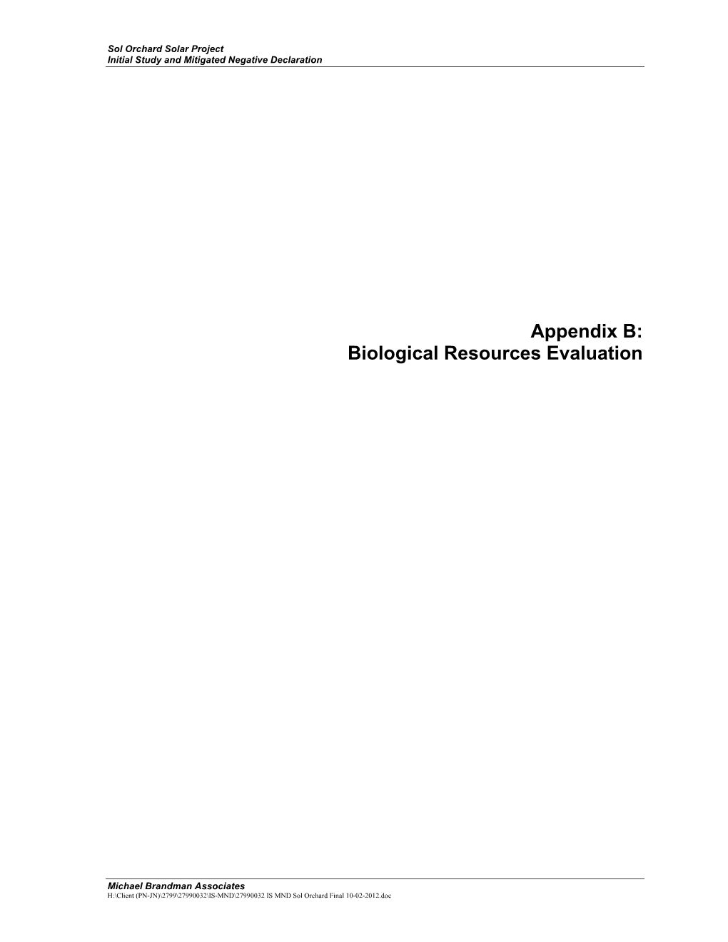 Appendix B: Biological Resources Evaluation