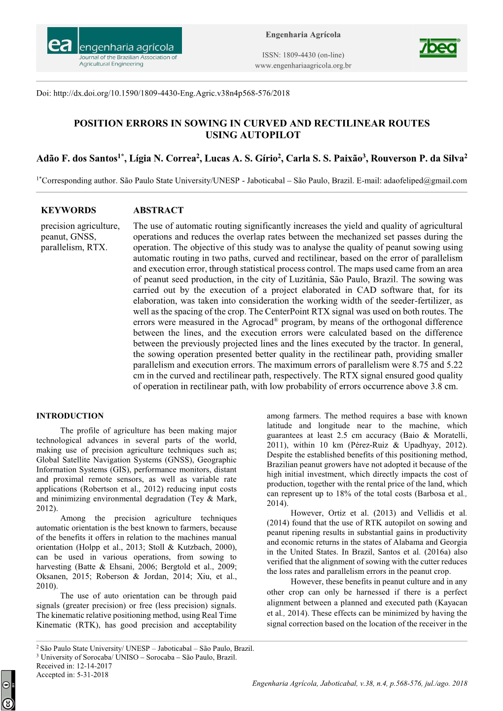 Position Errors in Sowing in Curved and Rectilinear Routes Using Autopilot