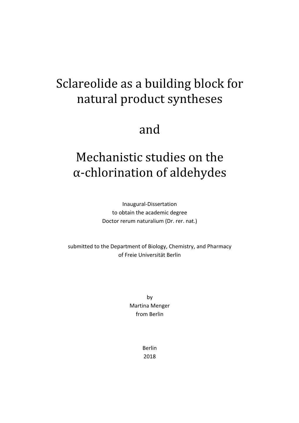Sclareolide As a Building Block for Natural Product Syntheses And