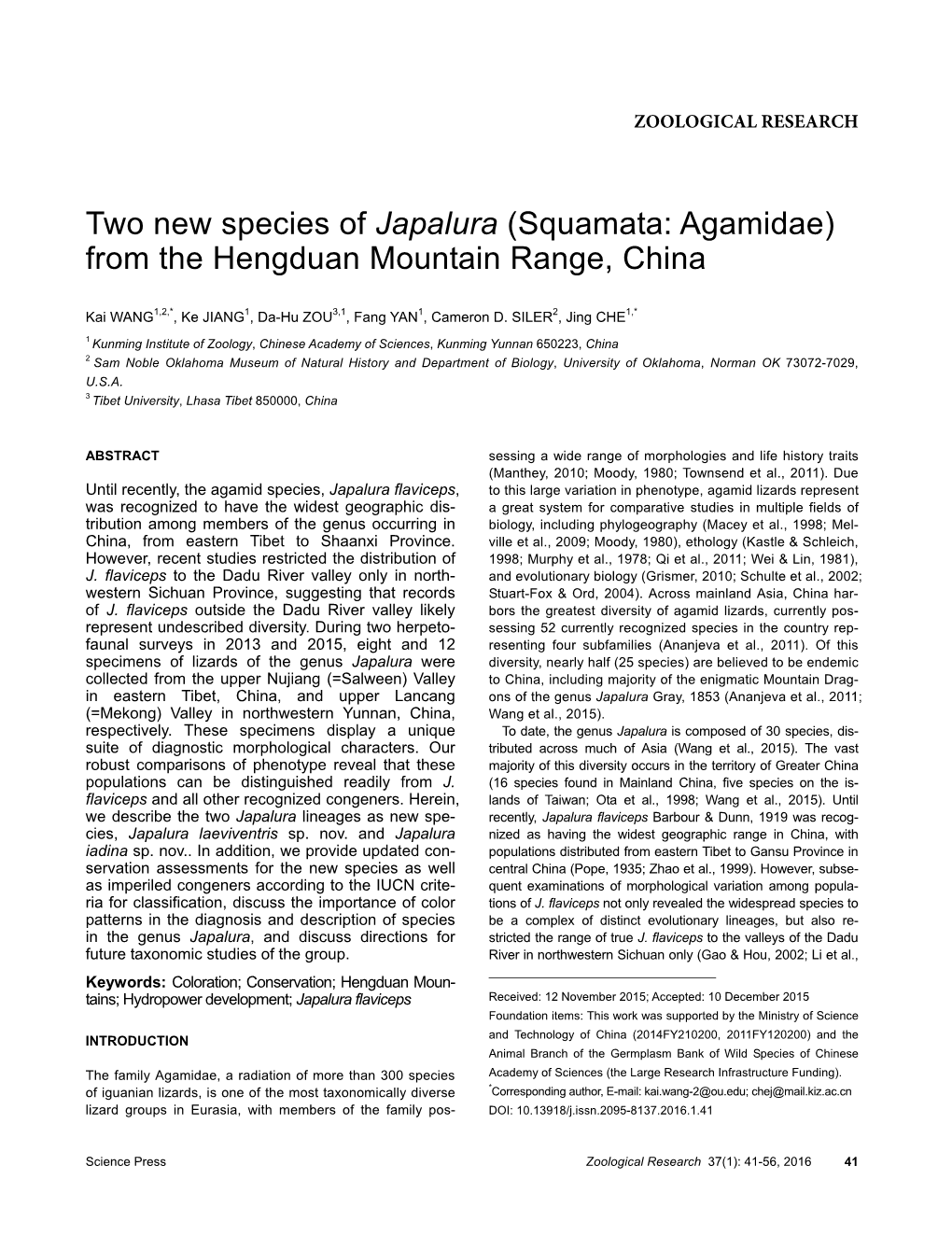 Two New Species of Japalura (Squamata: Agamidae) from the Hengduan Mountain Range, China