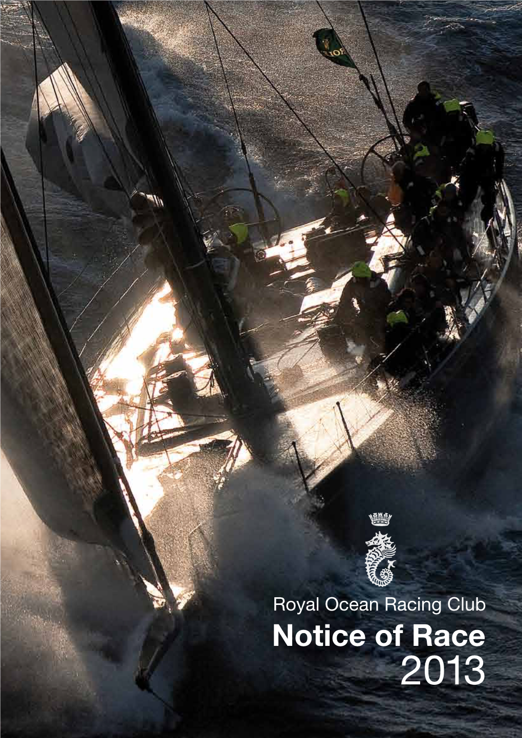 2013 RORC Notice of Race
