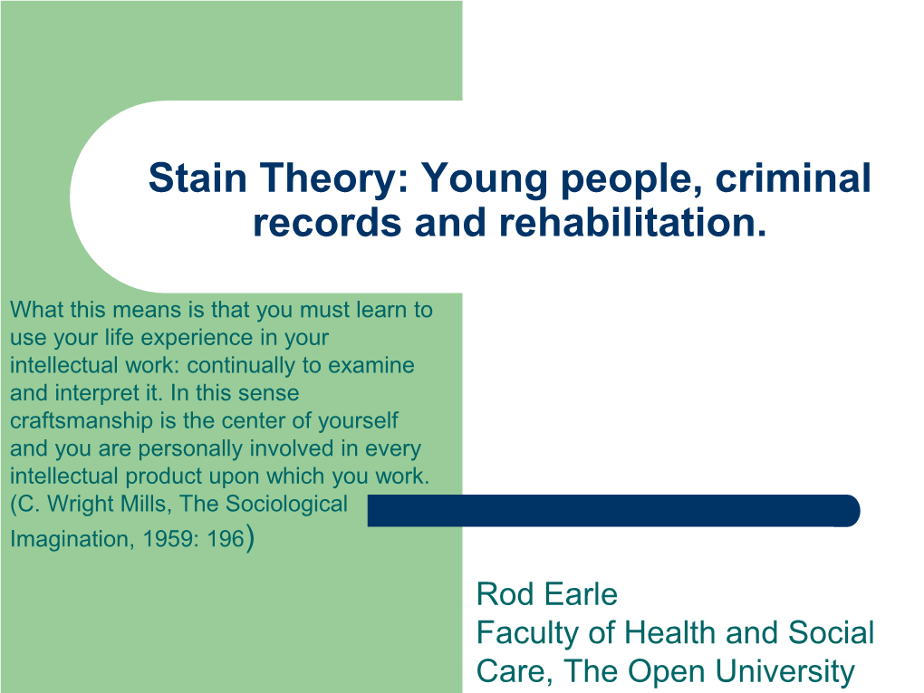 Stain Theory: Young People, Criminal Records and Rehabilitation