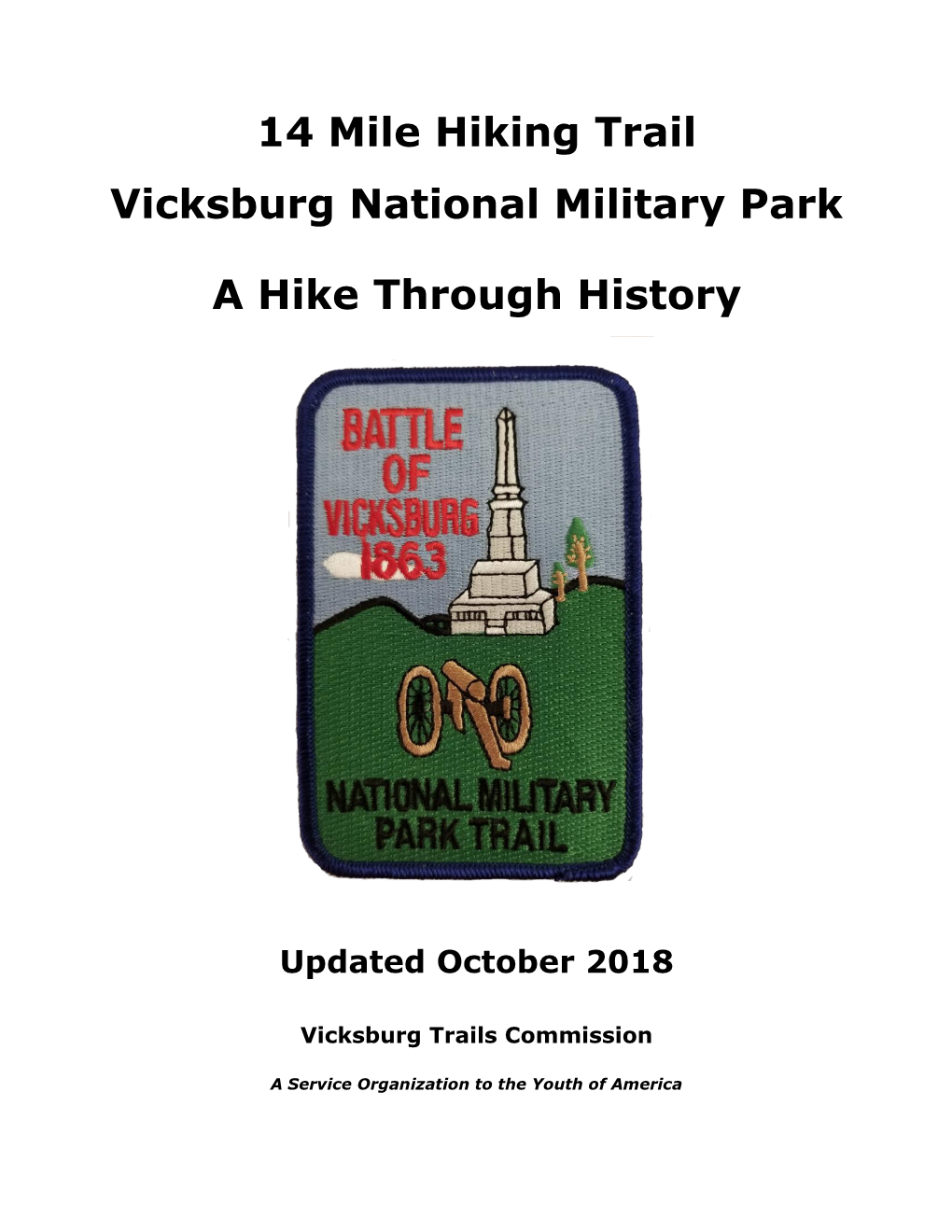 14 Mile Hiking Trail Vicksburg National Military Park a Hike Through History