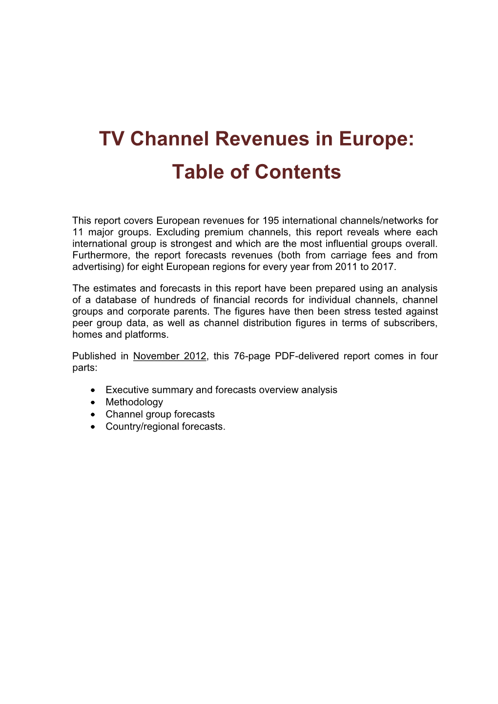 TV Channel Revenues in Europe: Table of Contents