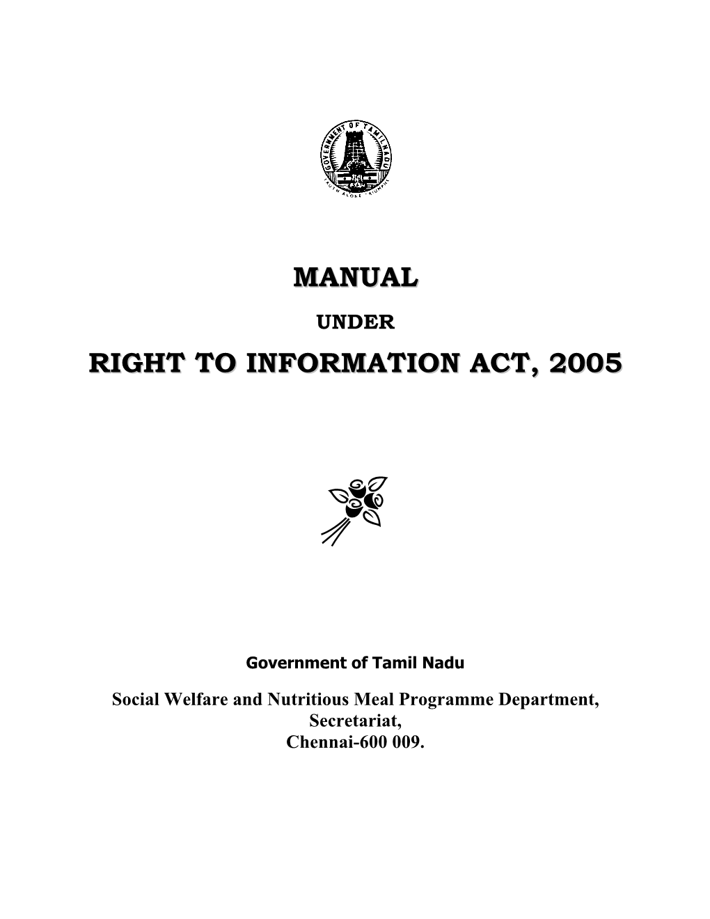 Manual Right to Information Act, 2005