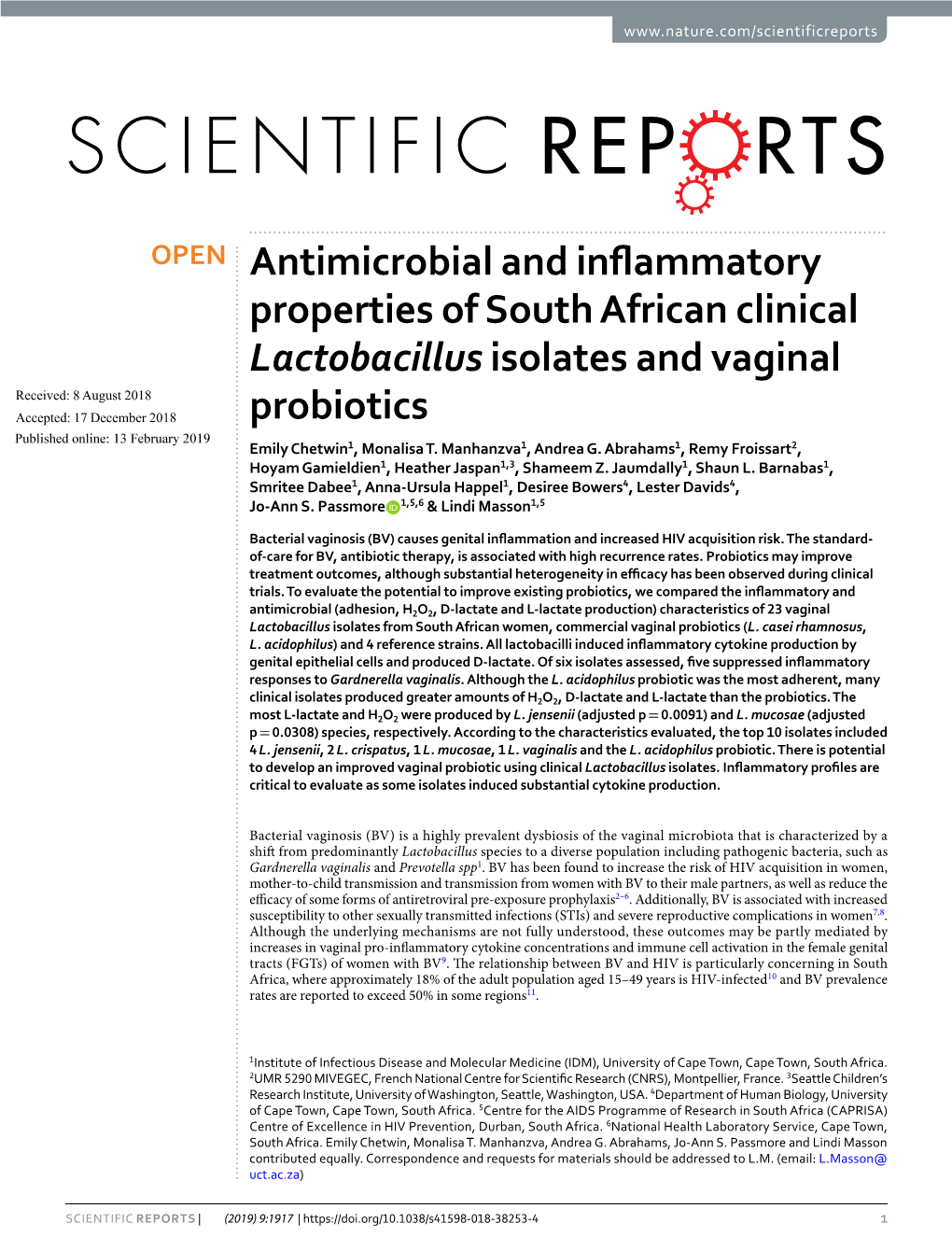 Antimicrobial and Inflammatory Properties of South African Clinical