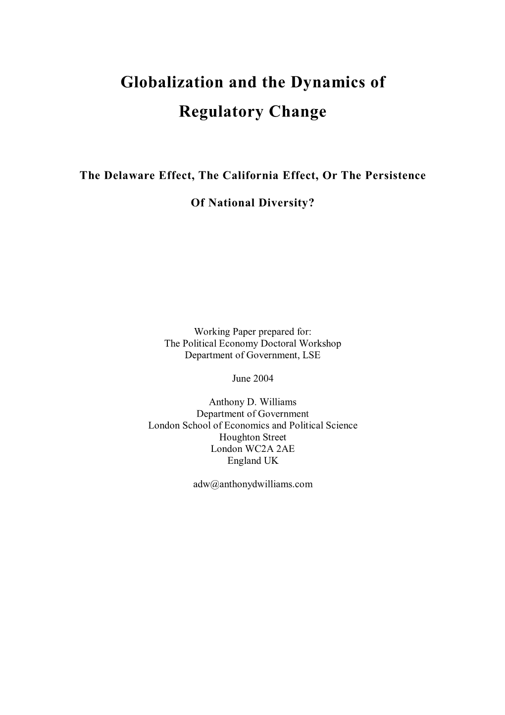 Globalization and the Dynamics of Regulatory Change