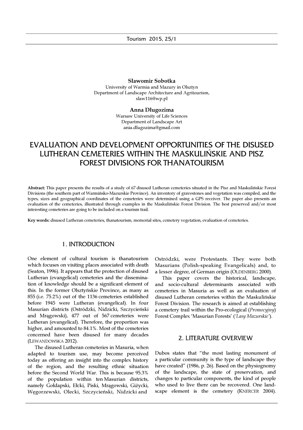 Evaluation and Development Opportunities of the Disused Lutheran Cemeteries Within the Maskulińskie and Pisz Forest Divisions for Thanatourism