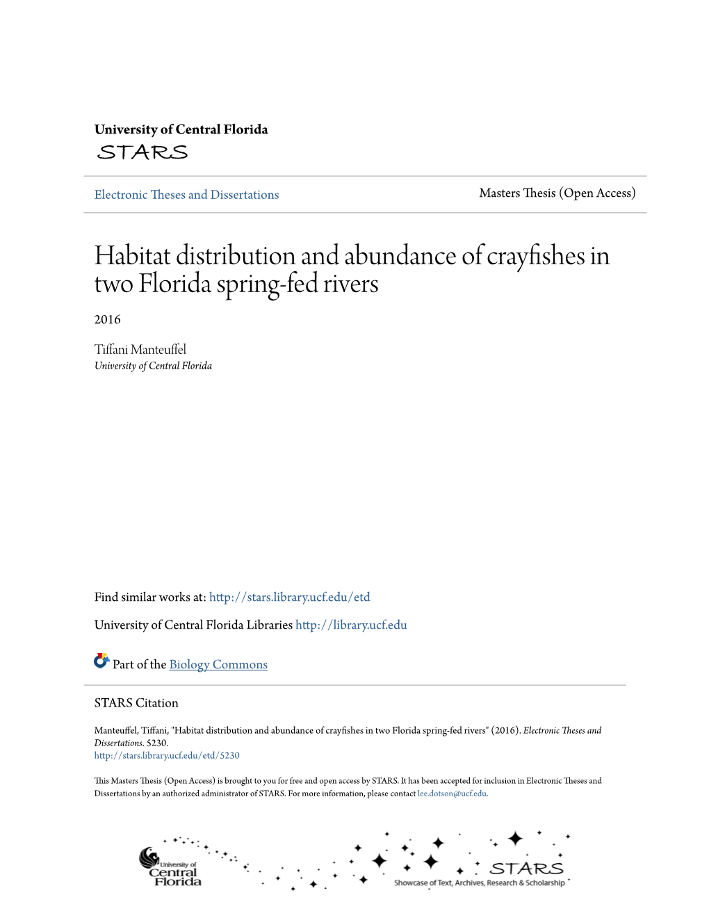 Habitat Distribution and Abundance of Crayfishes in Two Florida Spring-Fed Rivers 2016