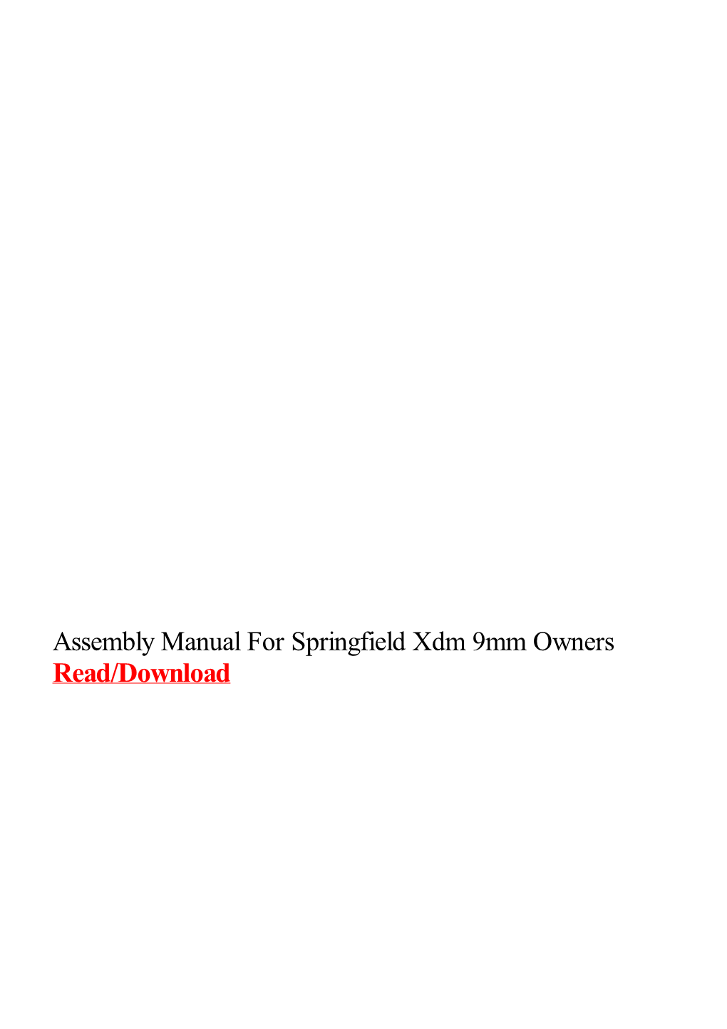 Assembly Manual for Springfield Xdm 9Mm Owners