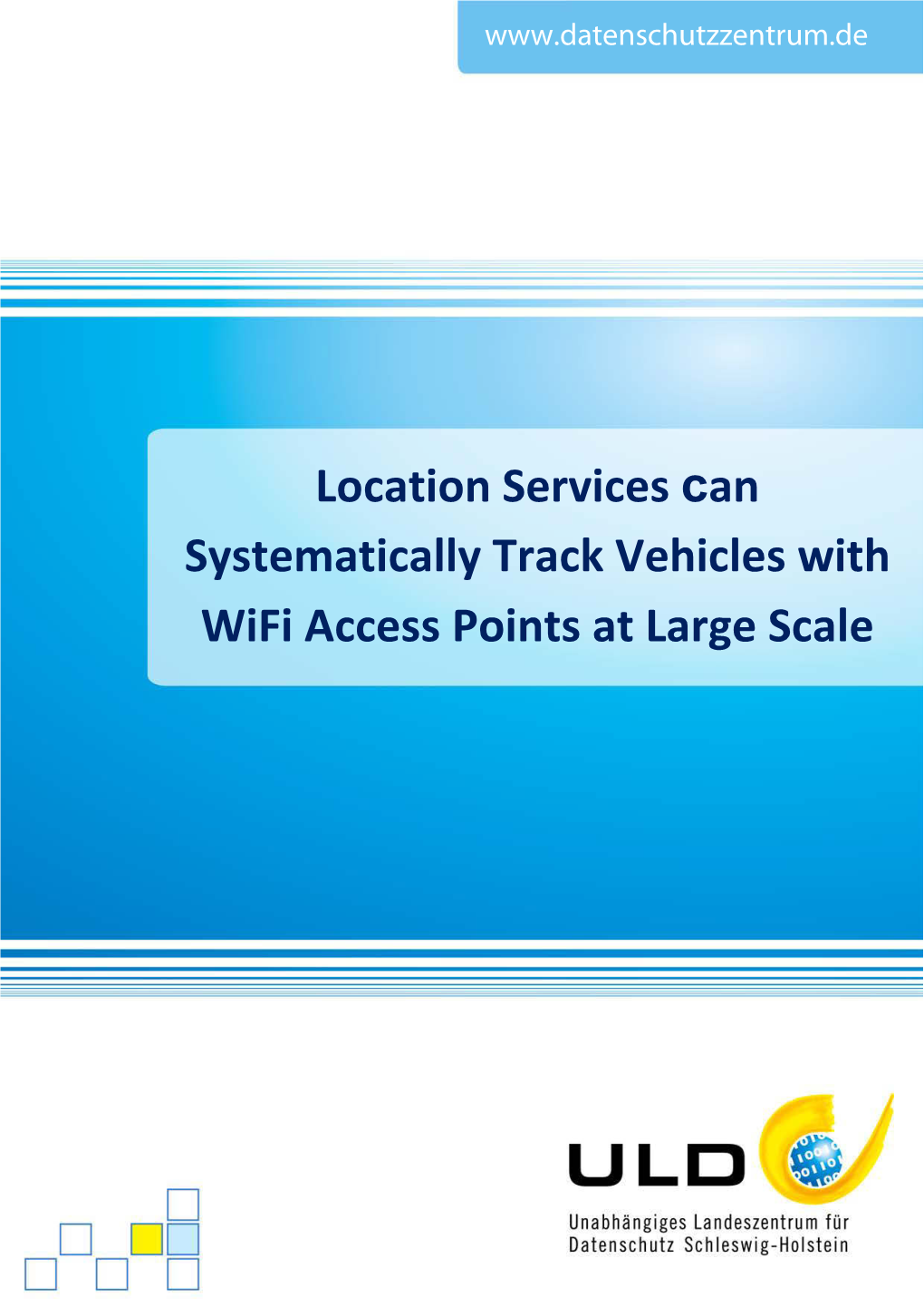 Location Services Can Systematically Track Vehicles with Wifi Access Points at Large Scale