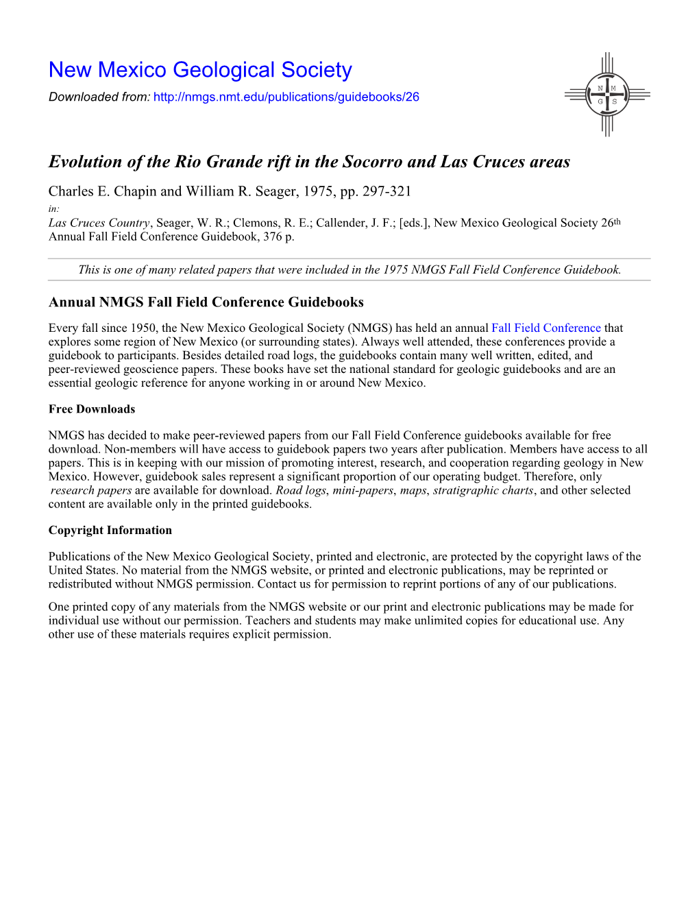 Evolution of the Rio Grande Rift in the Socorro and Las Cruces Areas Charles E