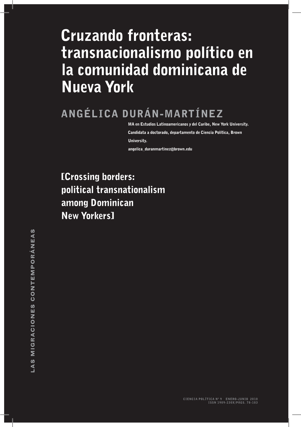 Cruzando Fronteras: Transnacionalismo Político En La Comunidad Dominicana De Nueva York