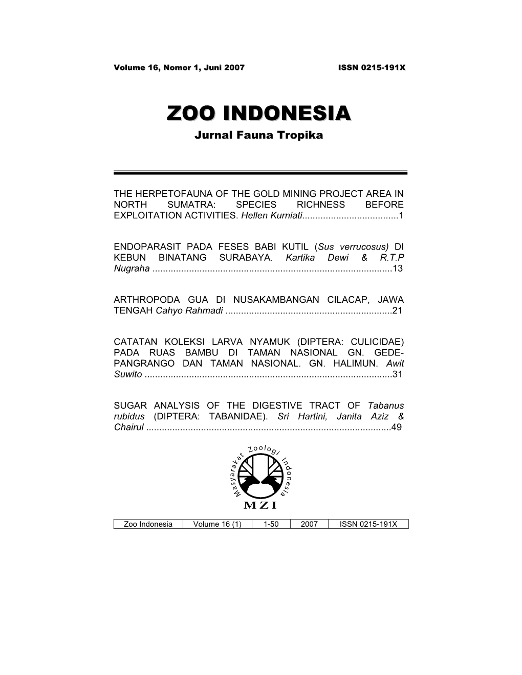 Zoo Indonesia Volume 16 (1) 1-50 2007 ISSN 0215-191X