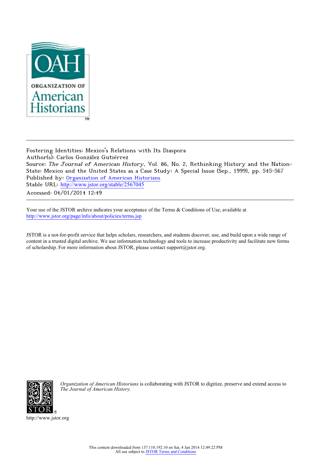 Mexico's Relations with Its Diaspora Author(S): Carlos González Gutiérrez Source: the Journal of American History, Vol