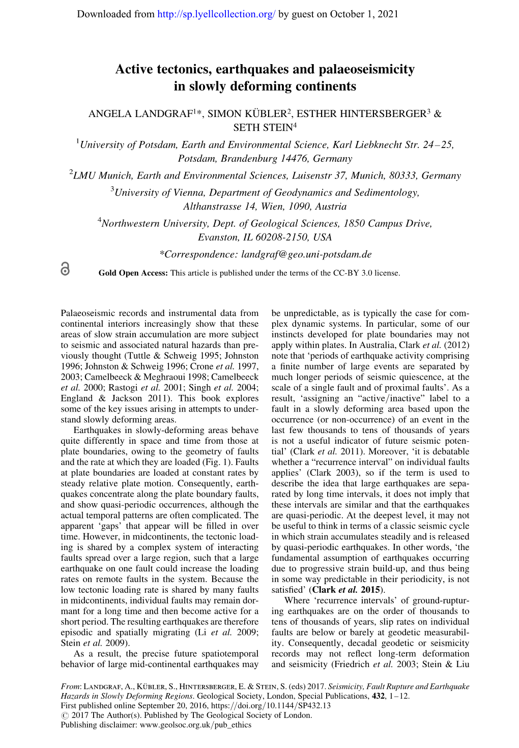 Active Tectonics, Earthquakes and Palaeoseismicity in Slowly Deforming Continents