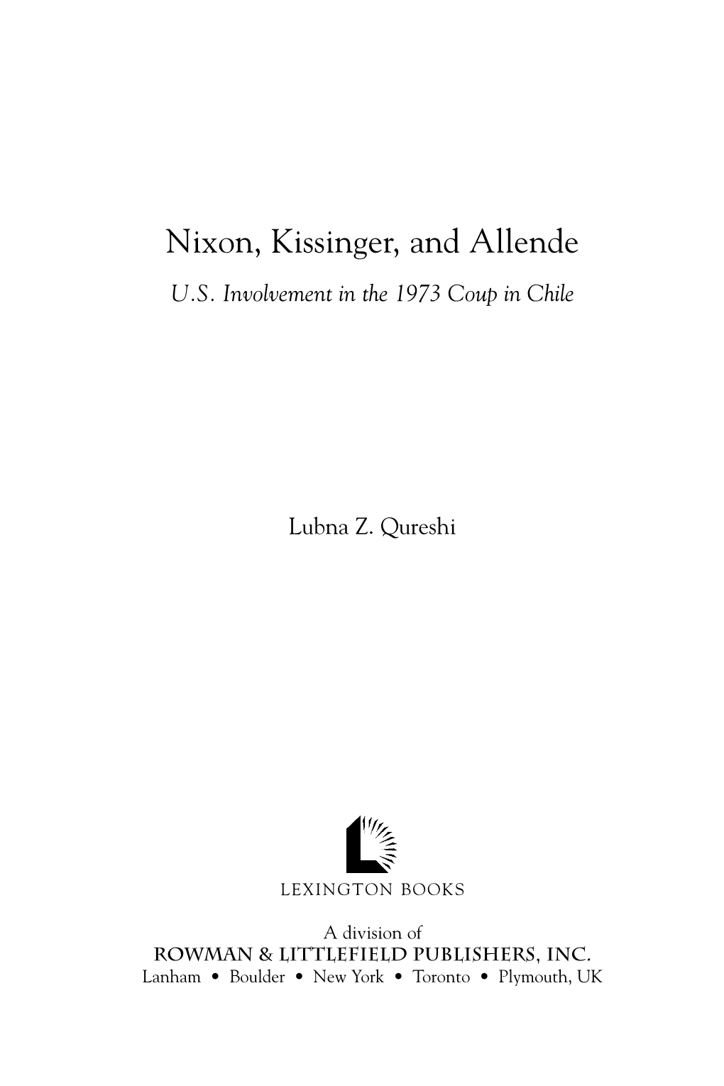 Nixon, Kissinger, and Allende U.S