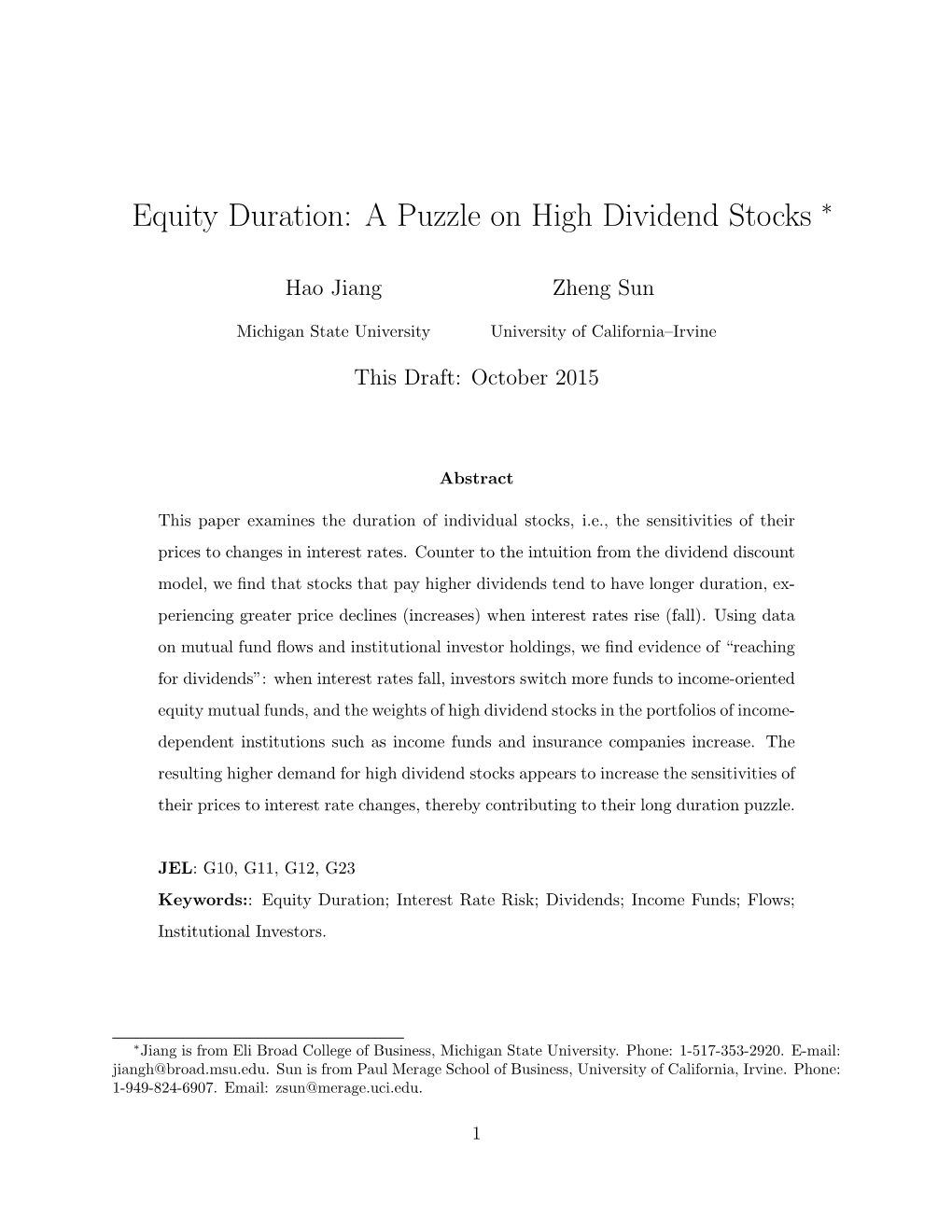 Equity Duration: a Puzzle on High Dividend Stocks ∗