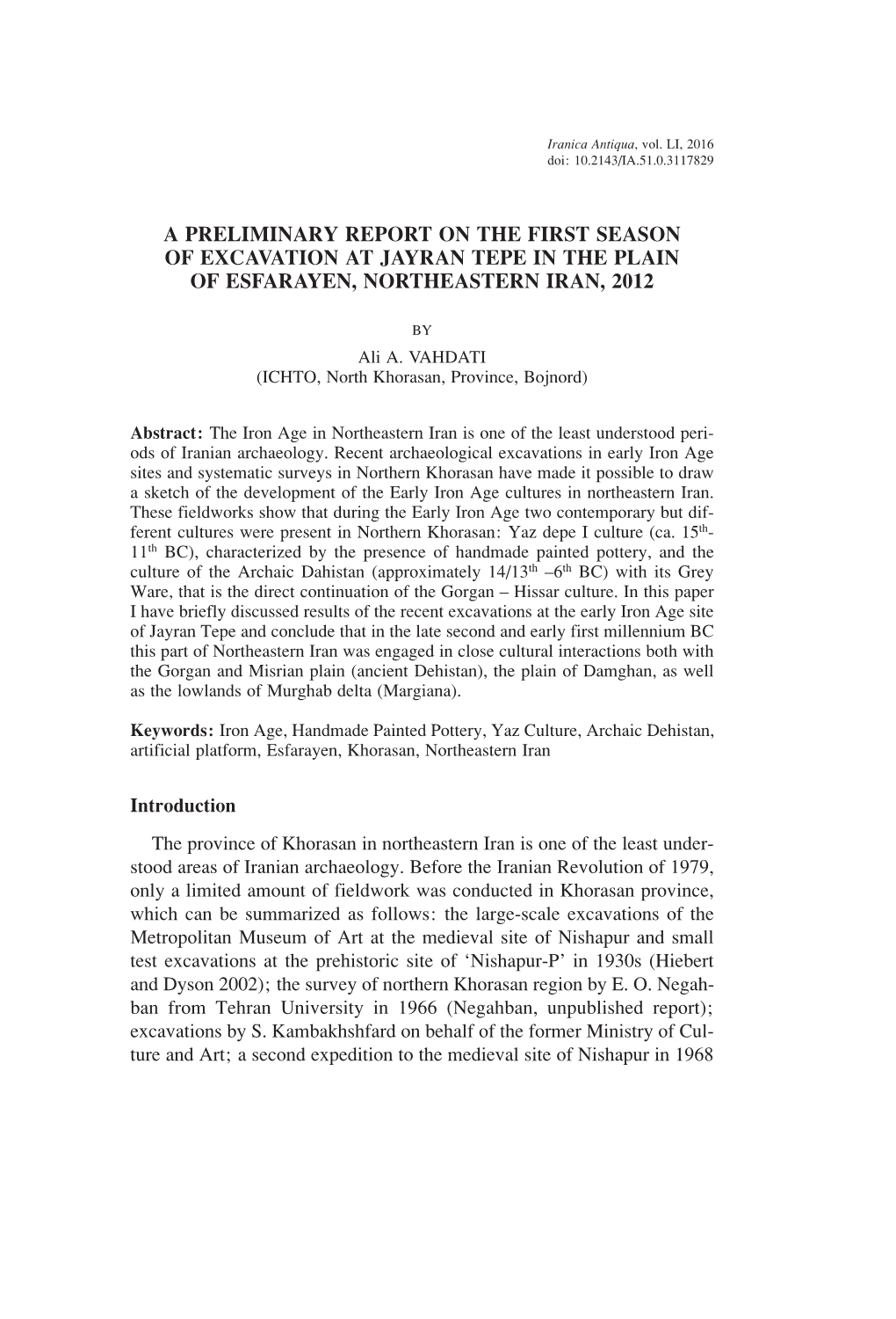 A Preliminary Report on the First Season of Excavation at Jayran Tepe in the Plain of Esfarayen, Northeastern Iran, 2012