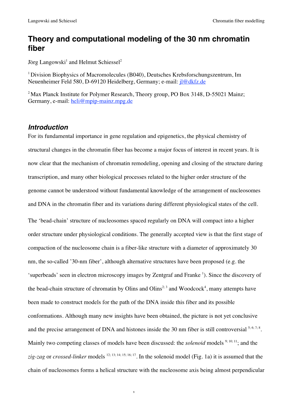 Theory and Computational Modeling of the 30 Nm Chromatin Fiber