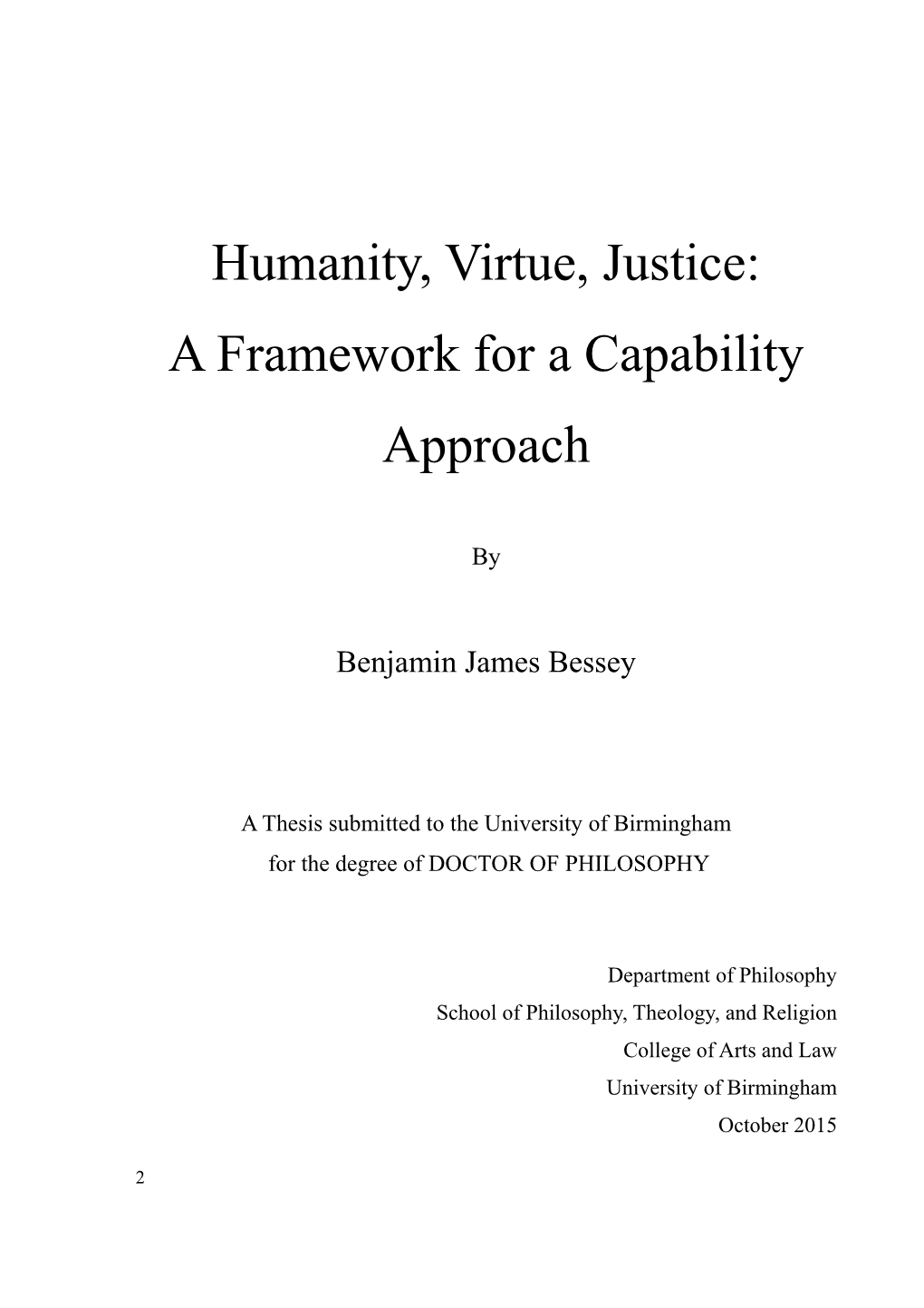 Humanity, Virtue, Justice: a Framework for a Capability Approach