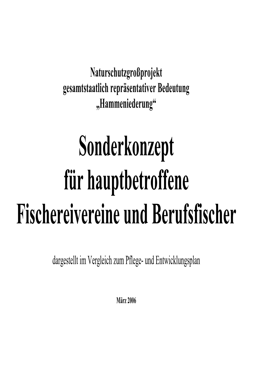 Sonderkonzept Für Hauptbetroffene Fischereivereine Und Berufsfischer